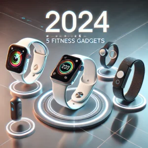 Fitness Gadgets